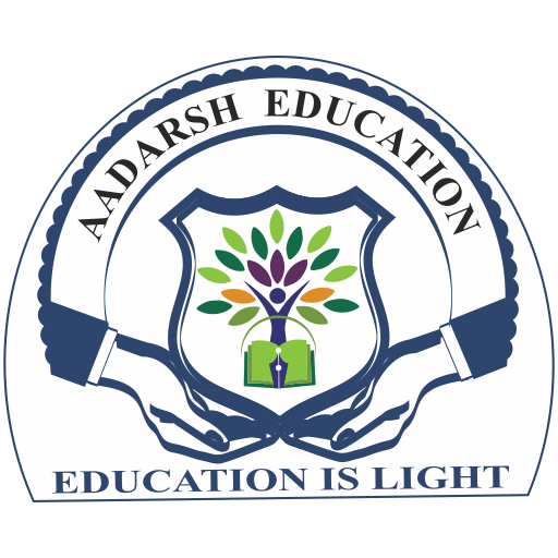 AADARSH EDUCATION